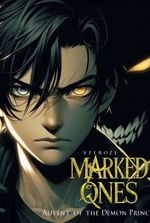 Marked Ones: Advent of the Demon Prince